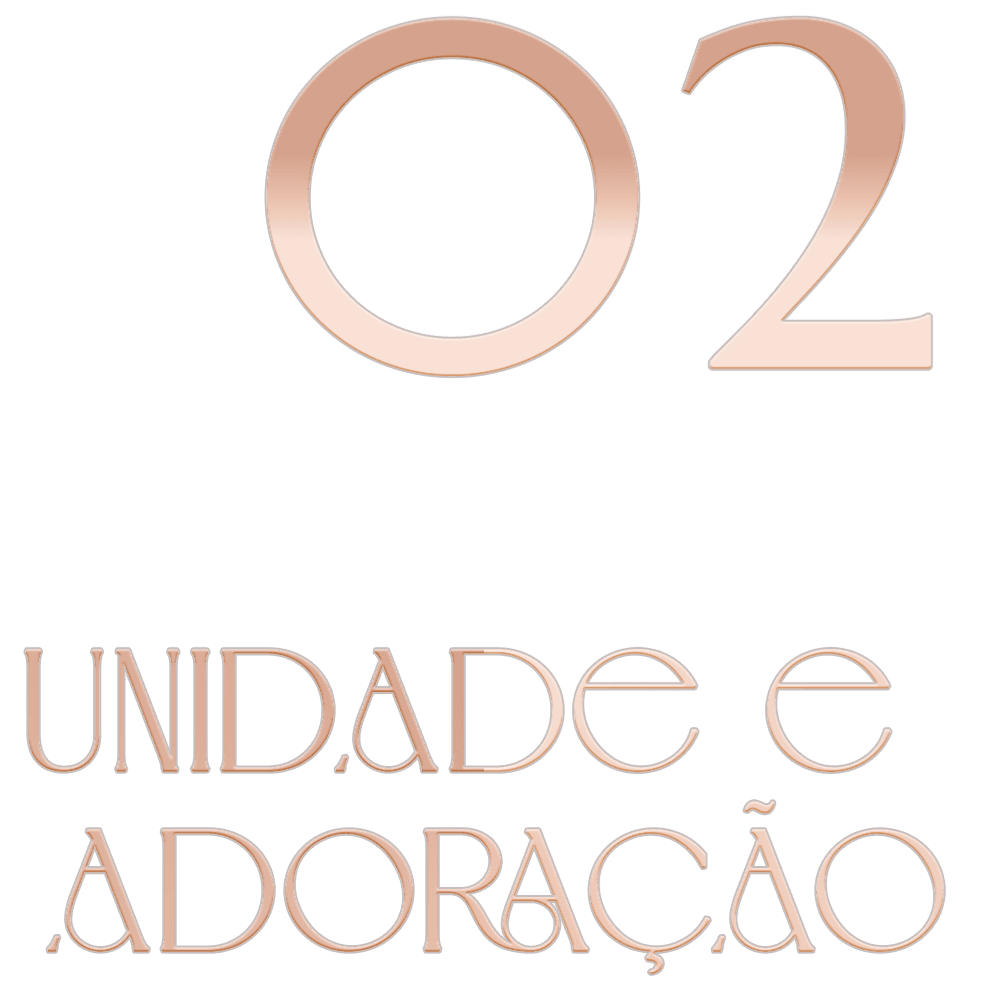 Unidade e Adoração